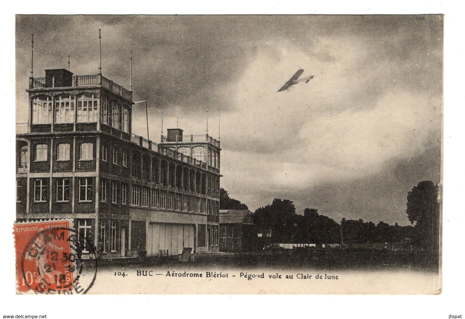 78 YVELINES - BUC Aérodrome Blériot, Pégoud Vole Au Clair De Lune - Buc