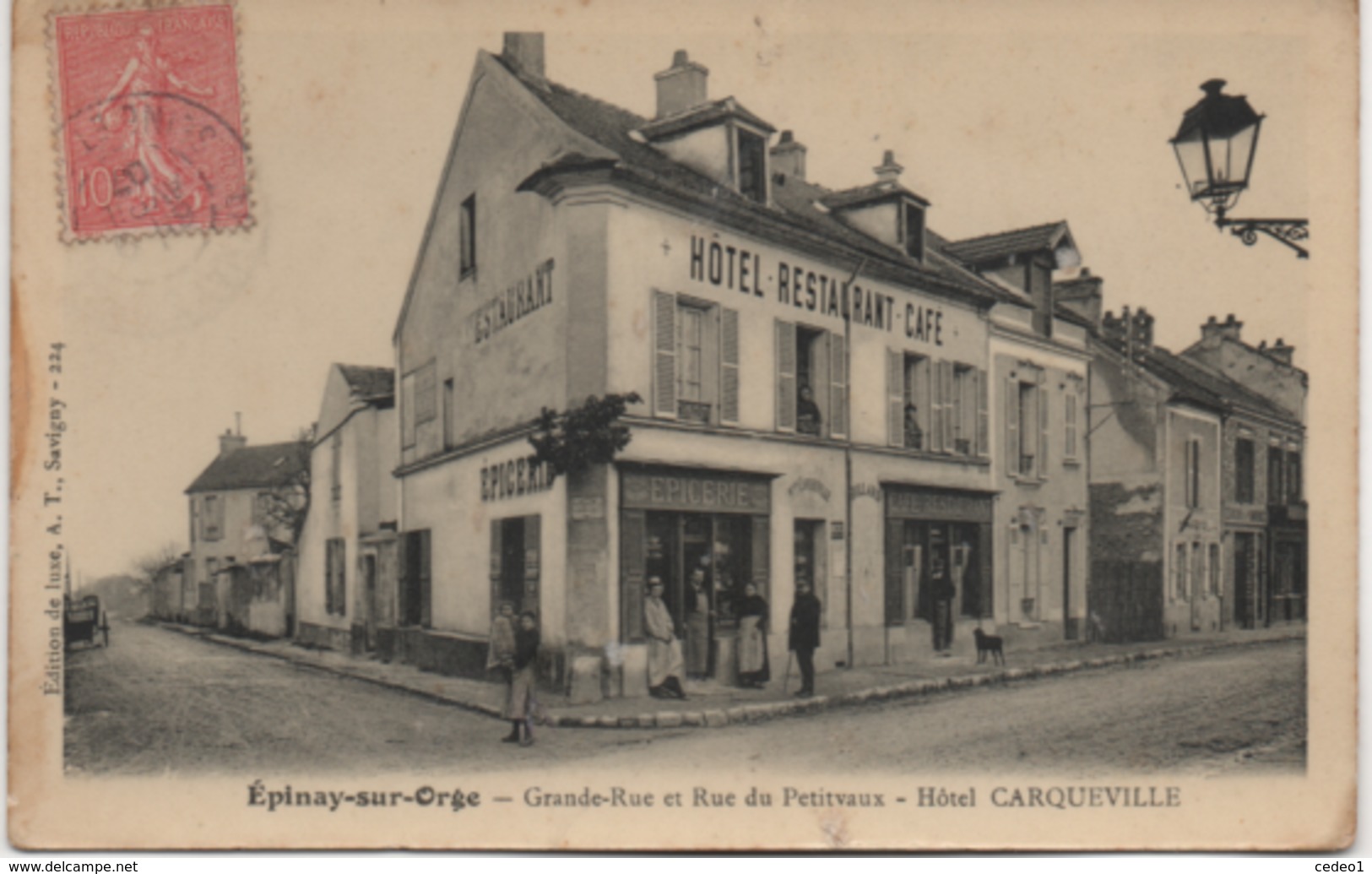 EPINAY SUR ORGE  GRANDE RUE ET RUE DU PETITVAUX  HOTEL CARQUEVILLE - Epinay-sur-Orge