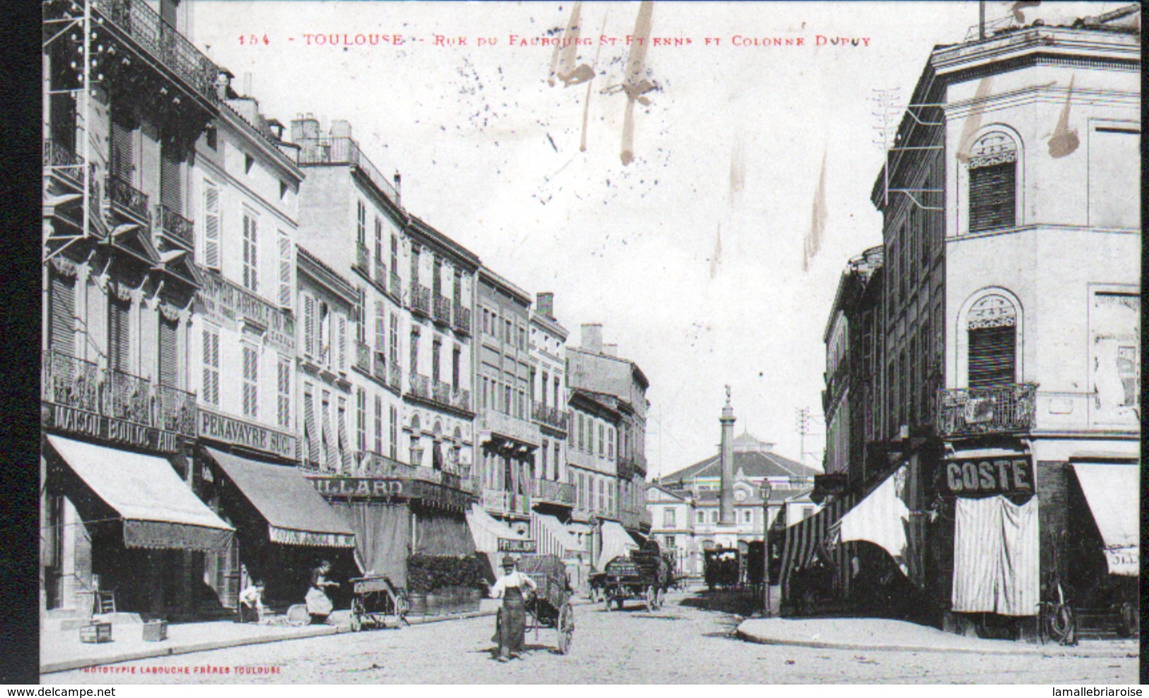 31, Toulouse, Rue Du Faubourg Saint Etienne Et Colonne Dupuy - Toulouse