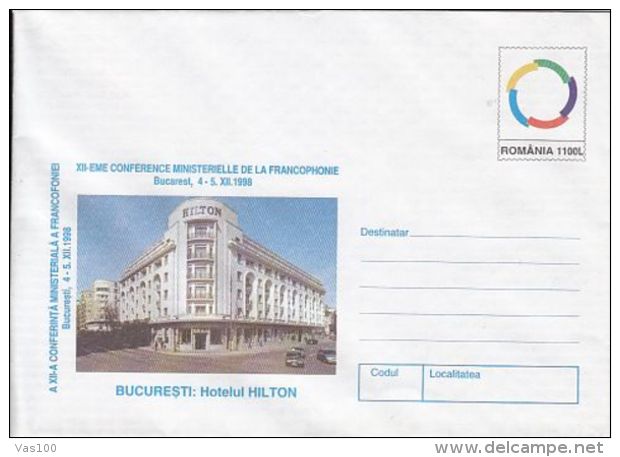 TOURISM, BUCHAREST HILTON HOTEL, FRANCOPHONY CONFERENCE, COVER STATIONERY, ENTIER POSTAL, 1998, ROMANIA - Hotel- & Gaststättengewerbe