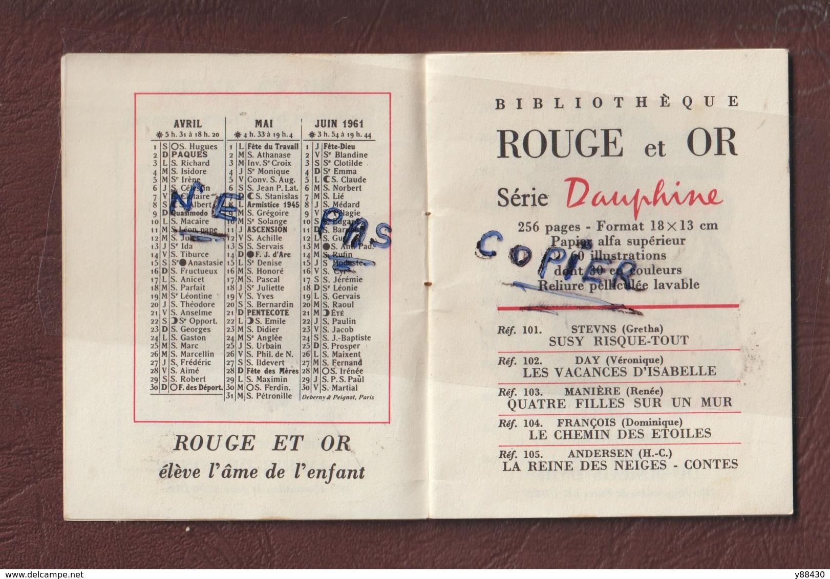 CALENDRIER De Poche -- Année 1961 - Bibliothèque ROUGE ET OR - Série Dauphine & Série Souveraine -- 15 Scannes. - Tamaño Pequeño : 1961-70