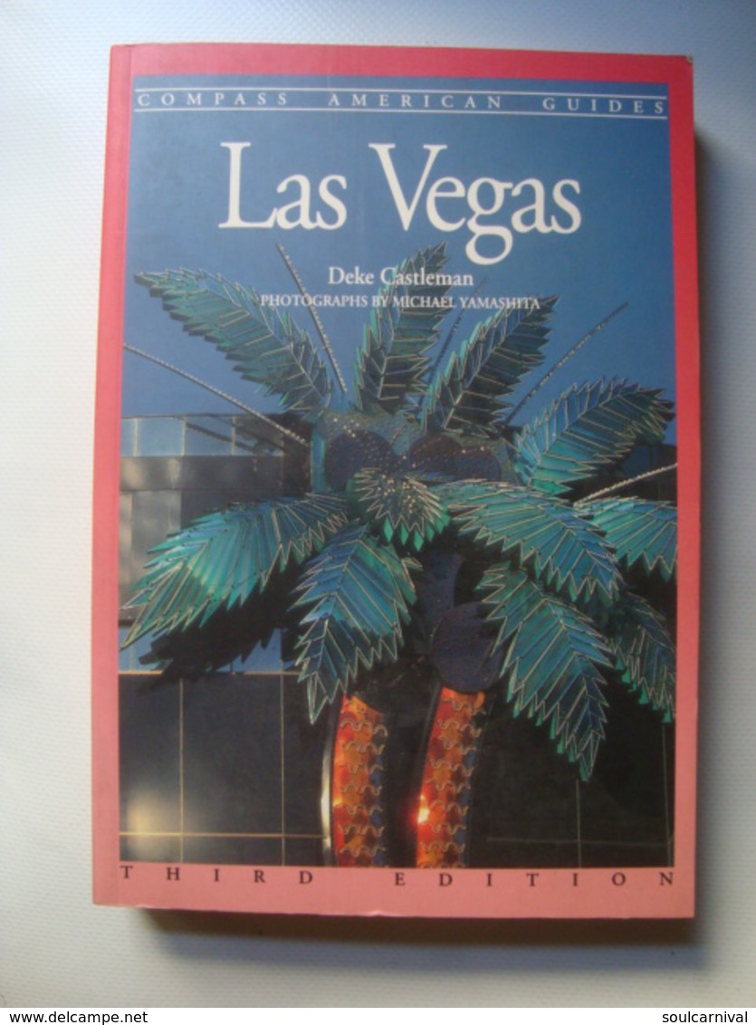 LAS VEGAS -DEKE CASTLEMAN - USA, DEKE CASTLEMAN. COLOUR PHOTOGRAPHS BY MICHAEL YAMASHITA. - Autres & Non Classés