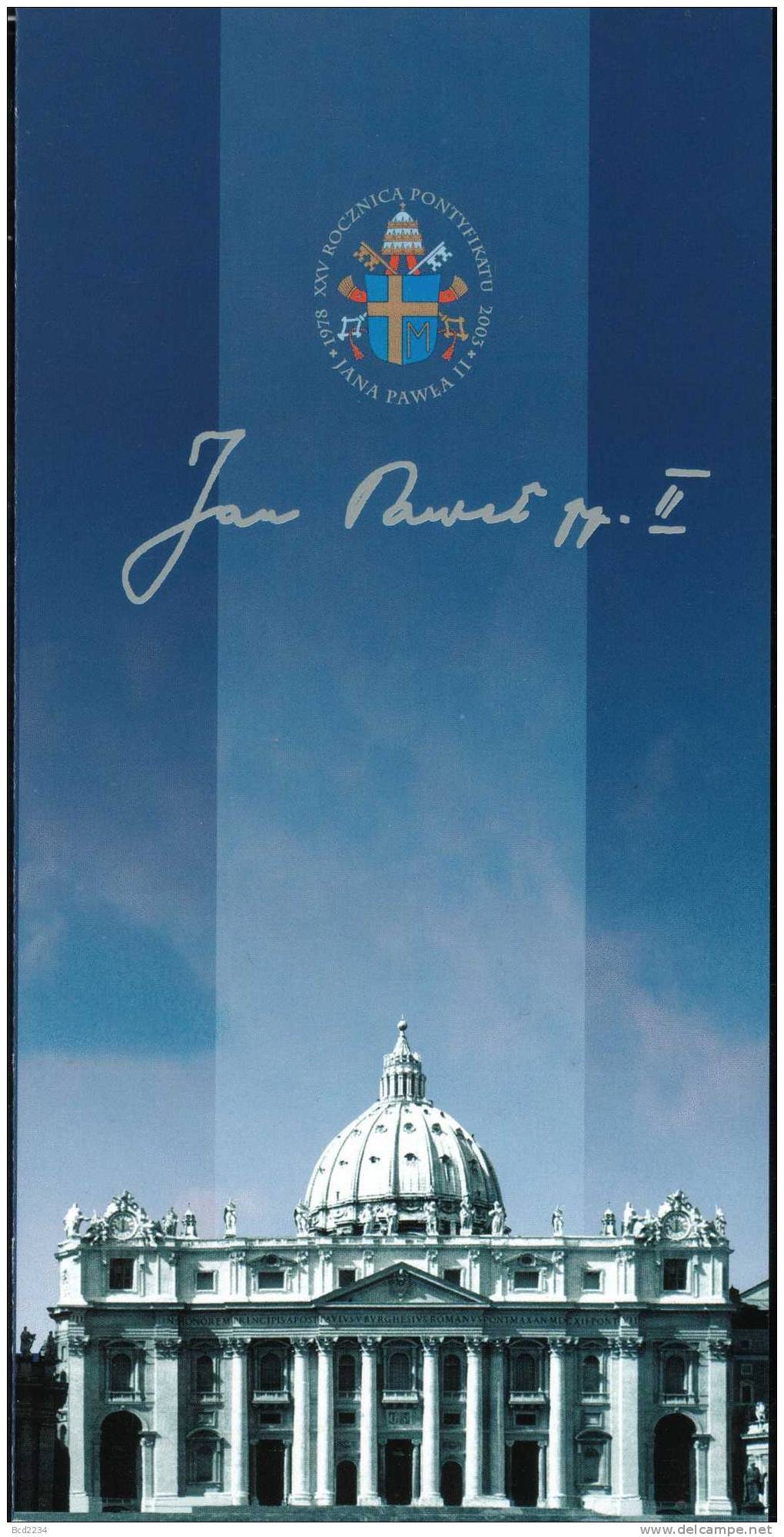 POLAND VATICAN 2003 POPE JOHN PAUL JP2 JPII 25 YRS SILVER STAMP - SPECIAL BLUE FOLDER !!!!! Famous Poles - Lettres & Documents