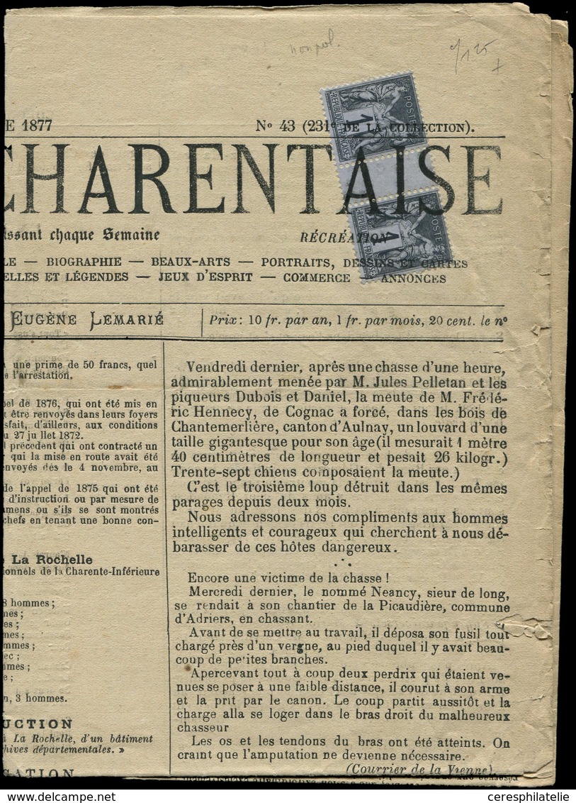 Let TYPE SAGE SUR LETTRES - N°83 PAIRE Intervalle Obl. TYPO Sur Journal "LA CHRONIQUE CHARENTAISE" Du 28/10/77, Superbe - 1877-1920: Semi Modern Period