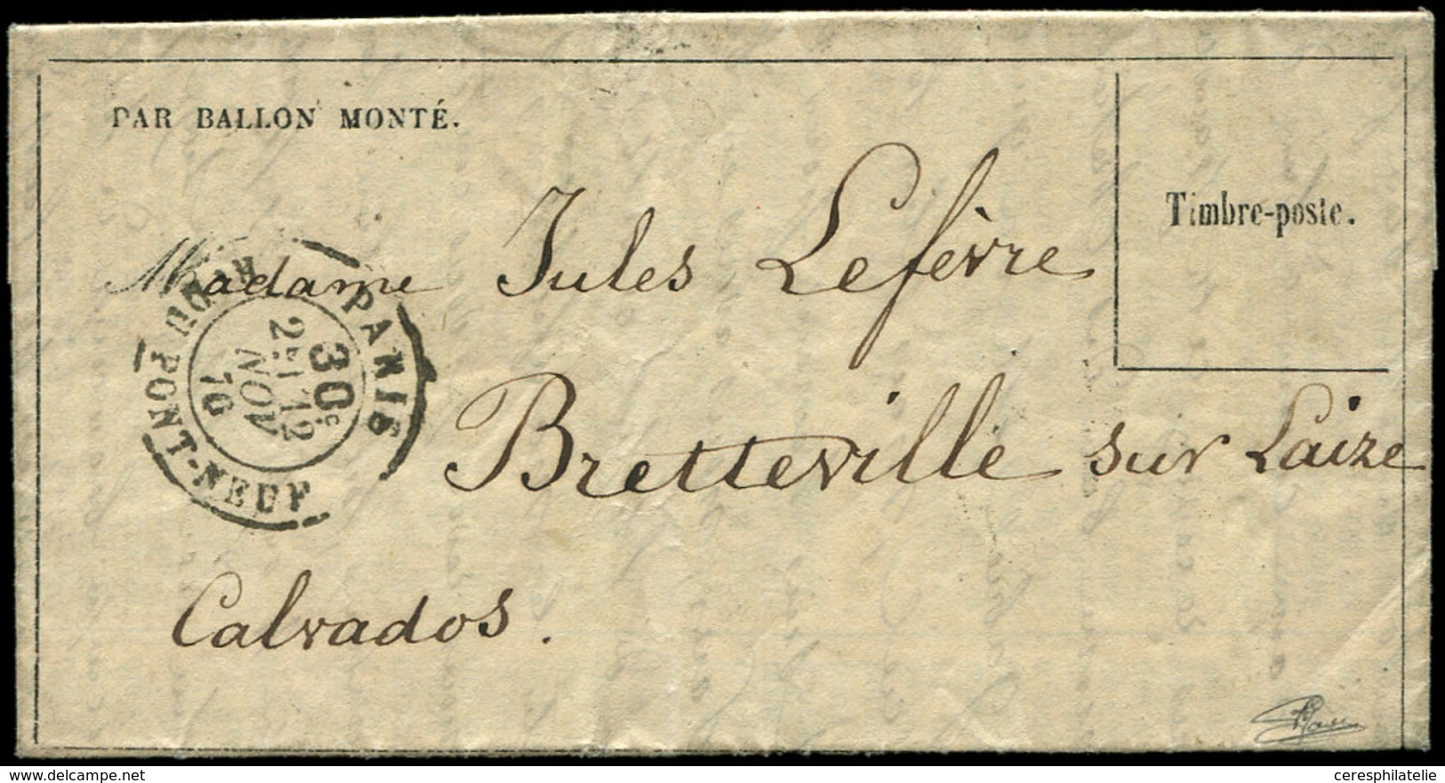 Let BALLONS MONTES - Càd Taxe 30c. R. Du Pont Neuf 12/11/70 S. Gazette N°6, Arr. BRETEVILLE 26/11, TTB. LE Gal UHRICH - War 1870