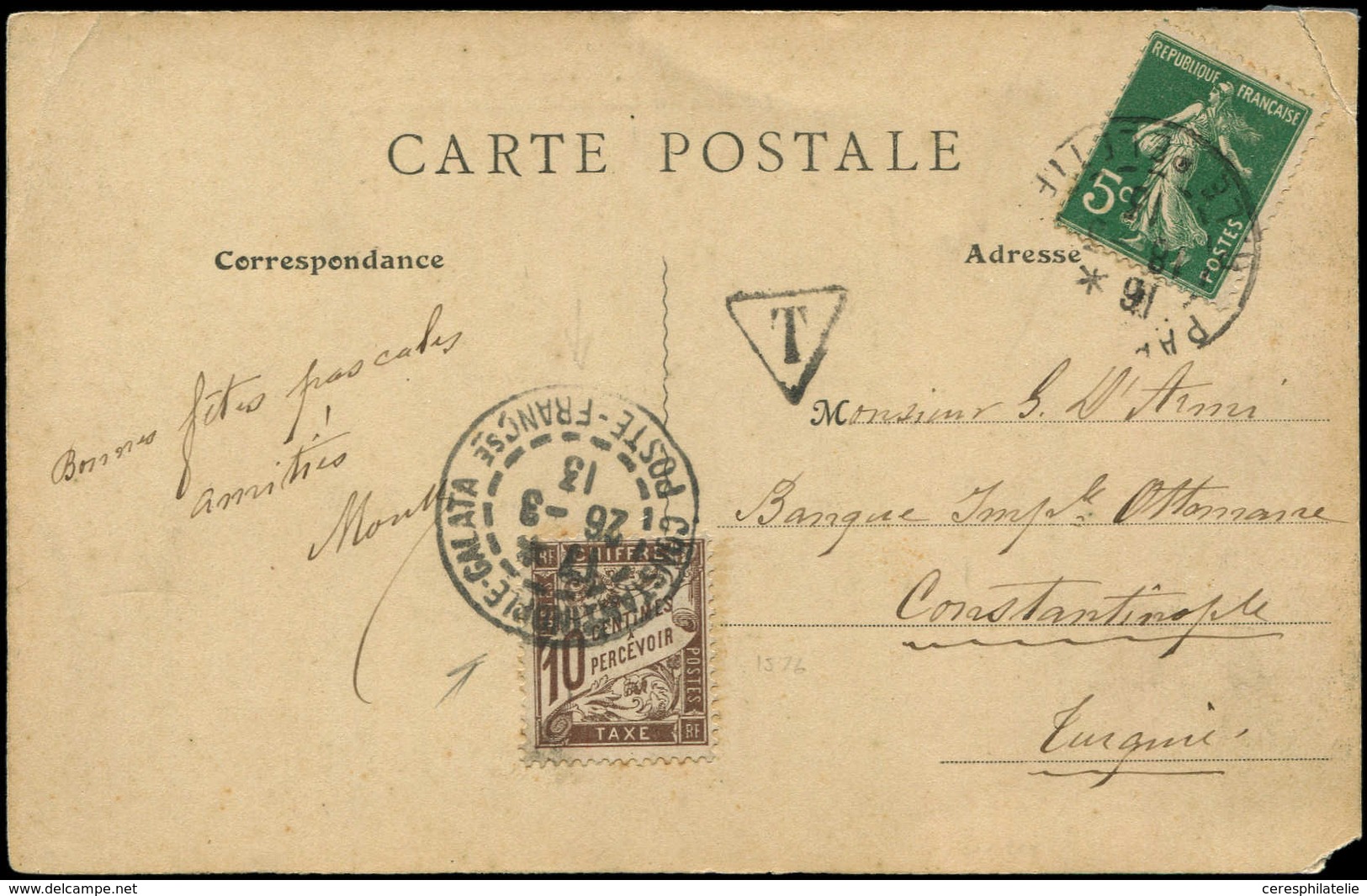 Let TAXE - 29  10c. Brun, Obl. CONSTANTINOPLE-GALATA/POSTE FRANCse 26/3/13 Sur CP Affr. N°137 Obl. Paris, R Et TB - 1859-1959 Usados