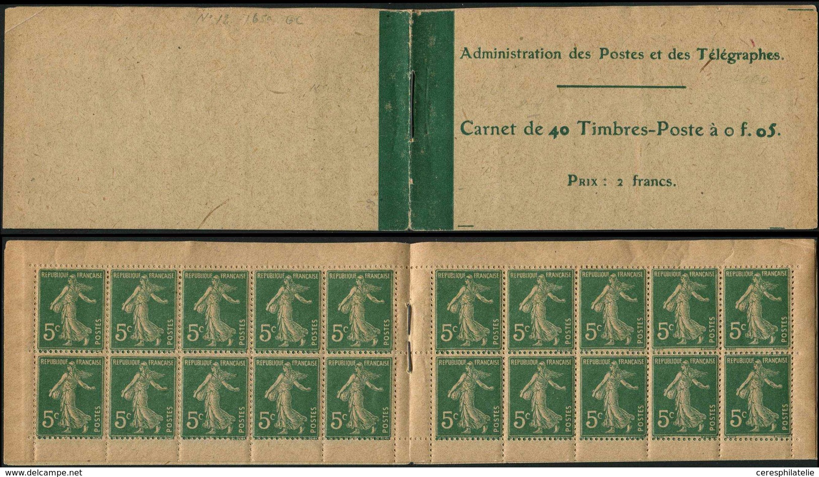 CARNETS (N°Cérès Jusqu'en1964) - 11   Semeuse Camée,  5c. Vert, N°137A, T II, Papier GC, TB - Other & Unclassified