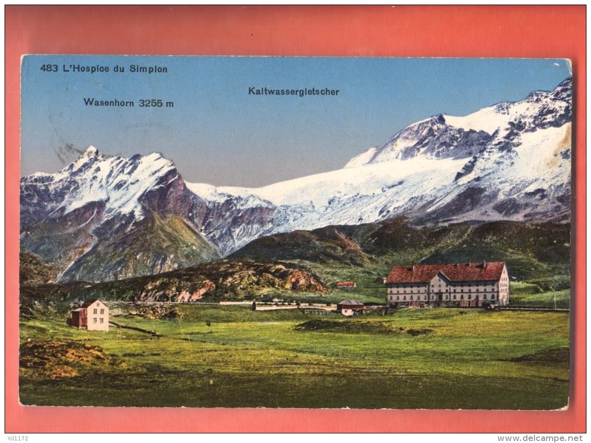 DA10-22 Vue Générale De L'Hospice Du Simplon. Wasenhorn, Kaltwassergletscher. Gelaufen In 1930 - Simplon