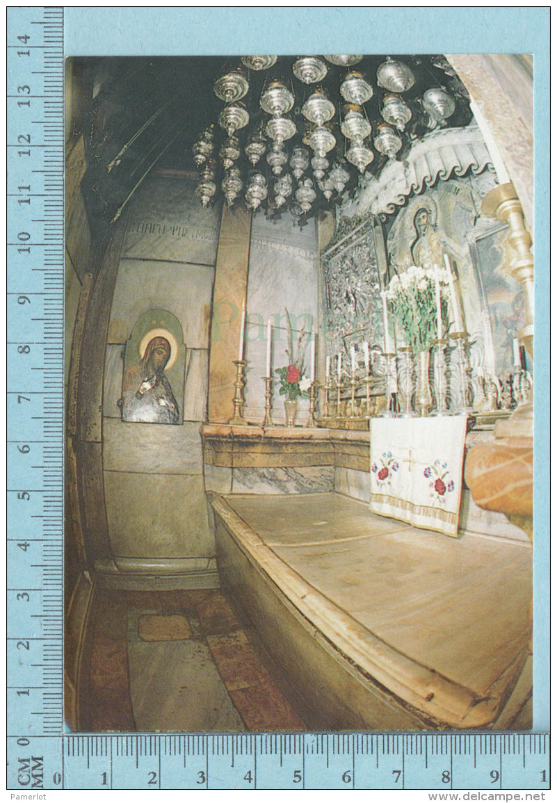 Jerusalem - Church Of The Holy Sepulcre Tomb Of Christ, Saint Sépulcre - Postcard Carte Postale - Lieux Saints