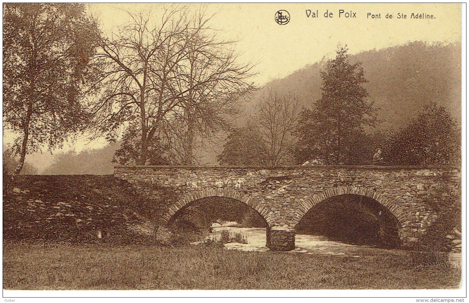 Val De Poix Pont De Sainte Adeline La L'homme Edit. C. Lamouline Poix - Libin