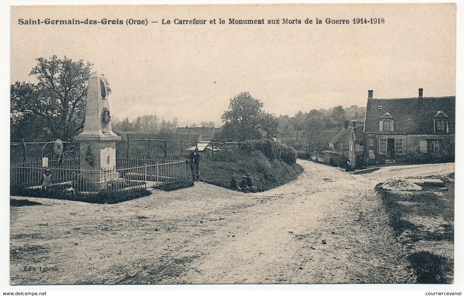 CPA - Saint-Germain-des-Grois (Orne) - Le Carrefour Et Le Monument Aux Morts De La Guerre 1914-1918 - Autres & Non Classés