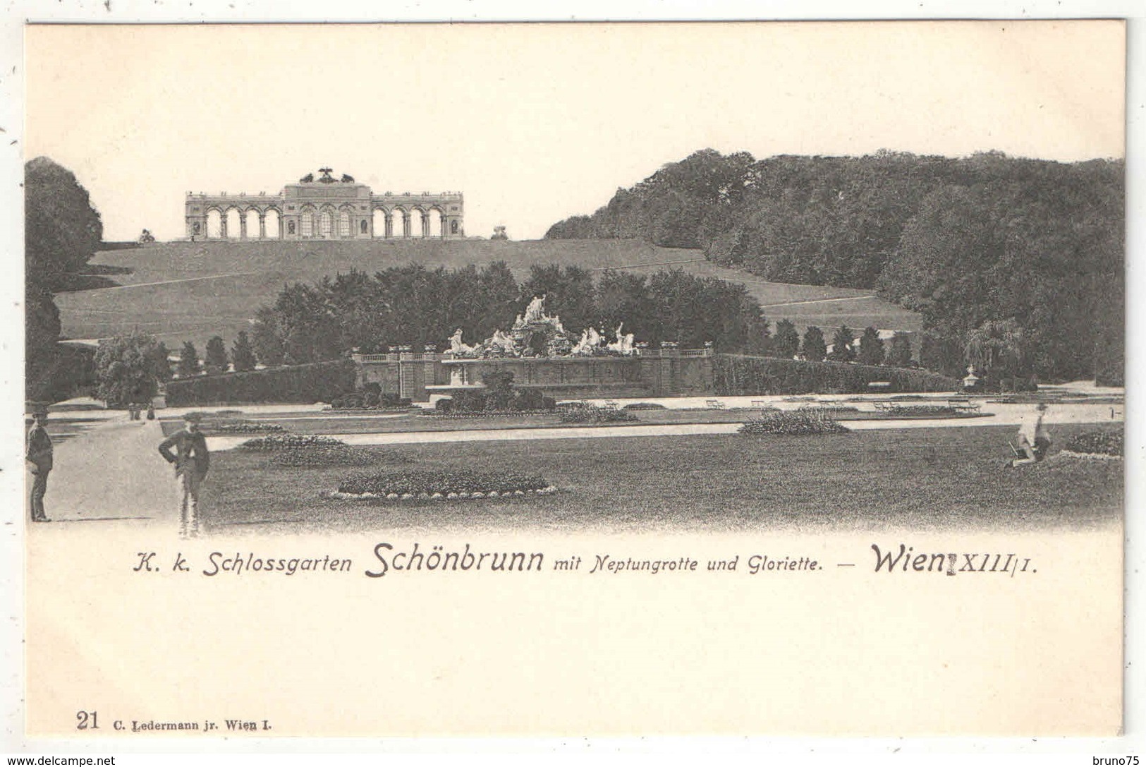 K. K. Schlossgarten SCHÖNBRUNN Mit Neptungrotte Und Gloriette - Wien XIII/I - Ledermann 21 - Château De Schönbrunn