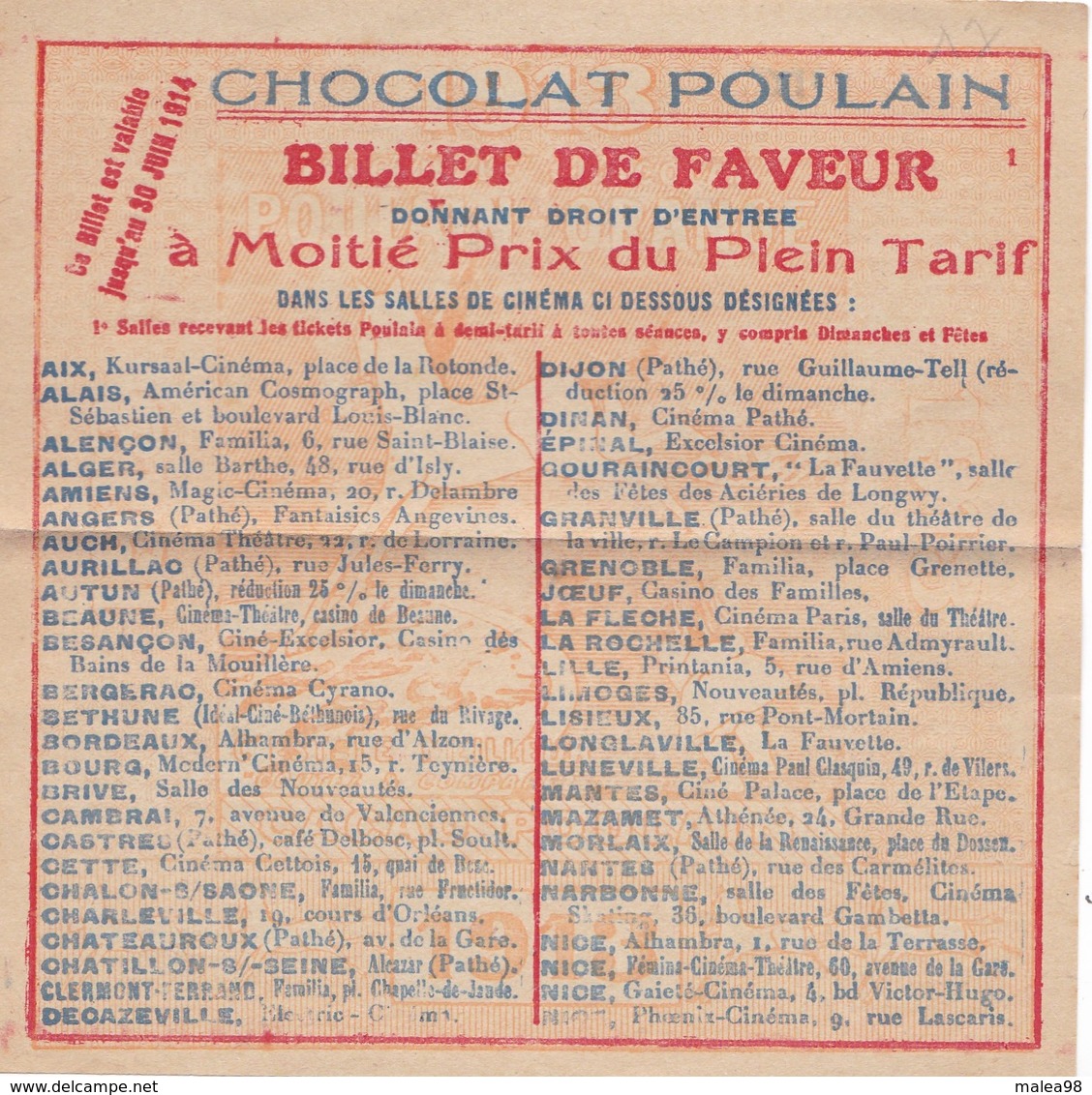 BILLET De  FAVEUR A MOITIE  PRIX OFFERT Par CHOCOLAT  POULAIN,,,,,VALABLE JUSQU' AU 31  JUILLET  1914,,,, - Tickets - Vouchers