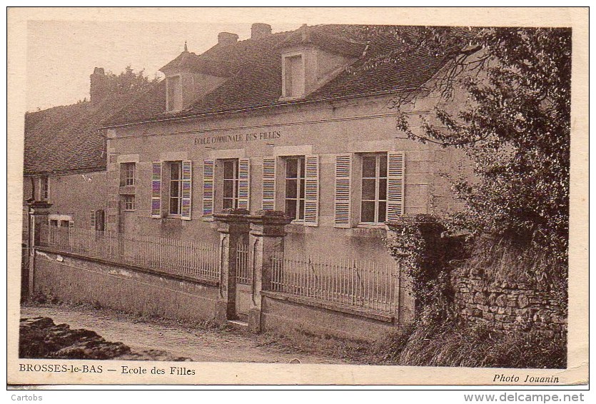 89  BROSSES-le-BAS  Ecole Des Filles - Sonstige & Ohne Zuordnung