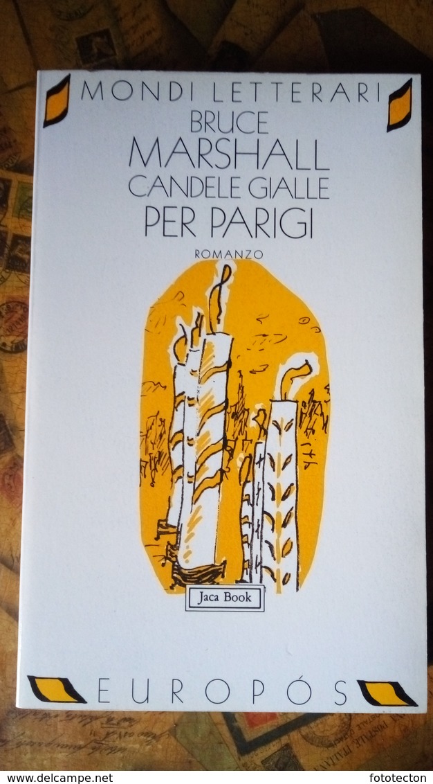 "Candele Gialle Per Parigi", Bruce Marshall - Jaca Book, 1996 Pp. 294 - Altri & Non Classificati