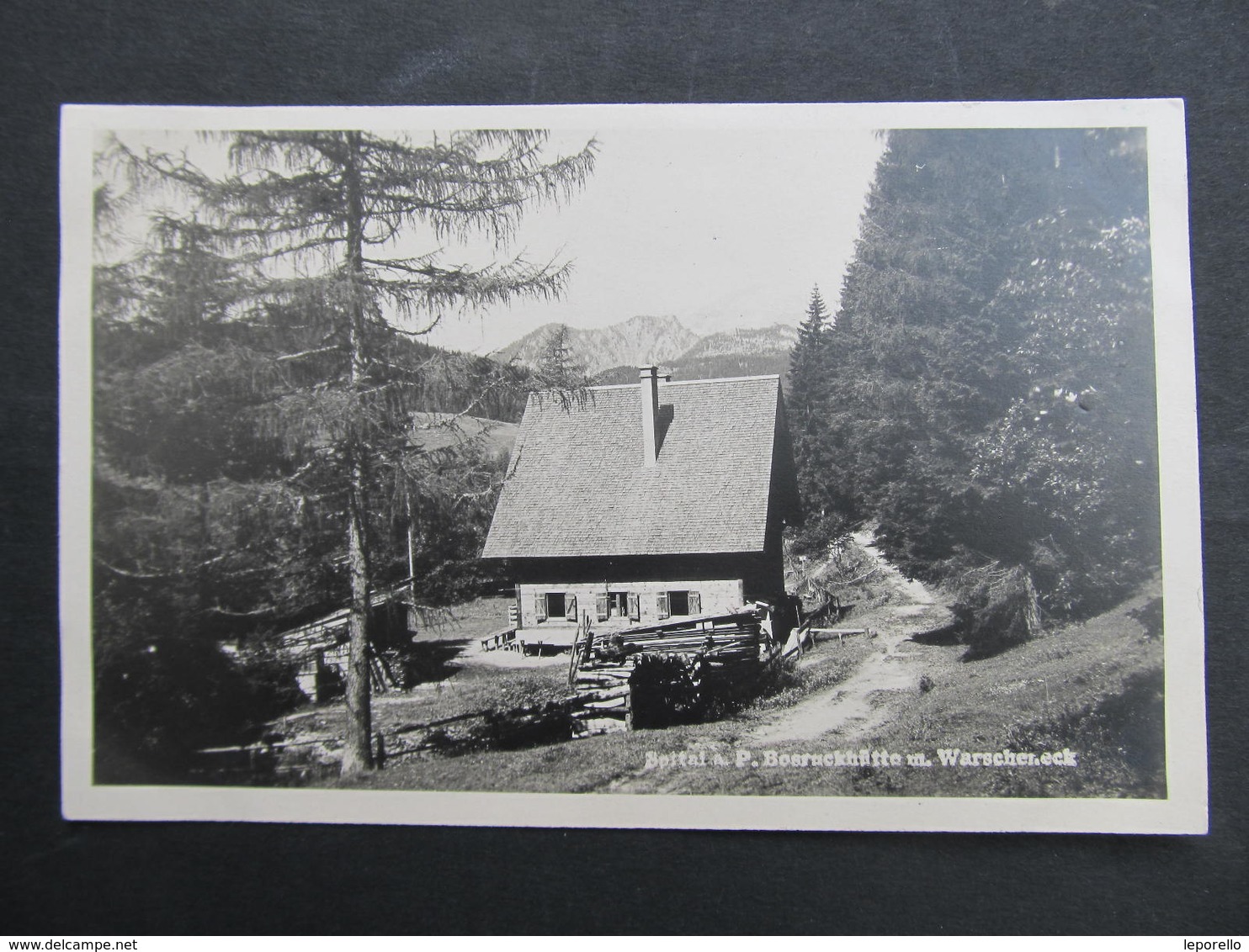 AK Bosruckhütte Spital Am Pyhrn  B. Kirchdorf Ca.1930 //  D*32468 - Spital Am Phyrn