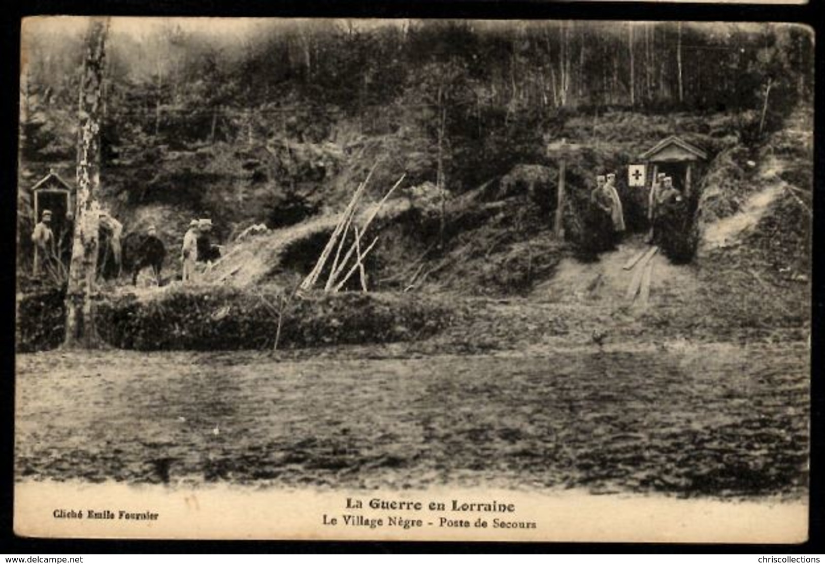 La Guerre En Lorraine - Le  Village Nègre - Poste De Secours - Andere & Zonder Classificatie