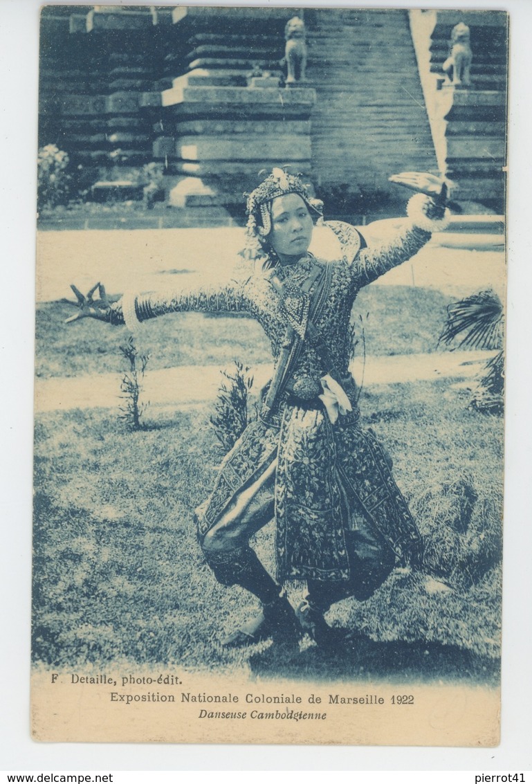 ASIE - CAMBODGE - Danseuse Cambodgienne - Exposition Coloniale De MARSEILLE 1922 - Cambodge