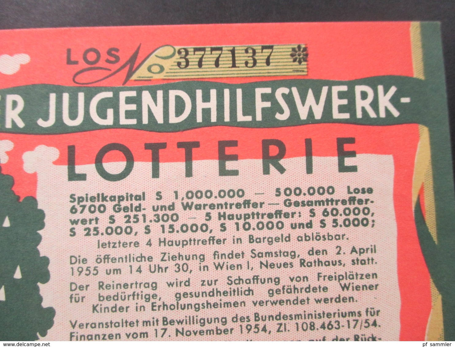 Österreich 6. Wiener Jugendhilfswerk Lotterie 1954. Österr. Kontrollstempel Für Ausspielungen - Billetes De Lotería