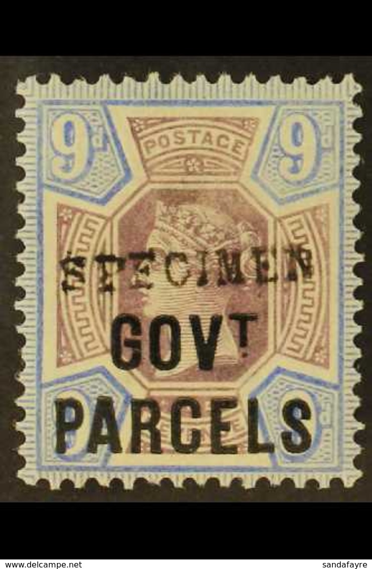 OFFICIALS  GOVT. PARCELS 1888 9d Dull Purple And Blue Overprinted "SPECIMEN" (type 9), SG Spec L28s, Mint Lightly Hinged - Sonstige & Ohne Zuordnung