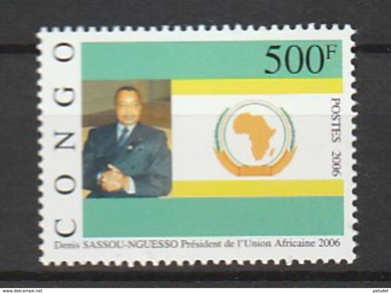 Rep. Du Congo 2006 Dennis Sassou-Nguesso - President Of The African Union 1v Mnh - Nuevas/fijasellos