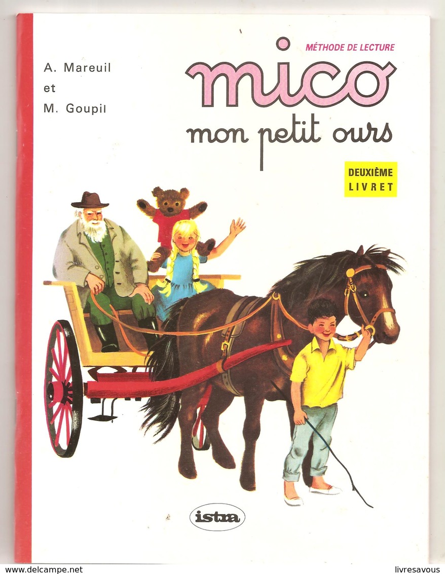 Méthode De Lecture Mico, Mon Petit Ours 2 ème Livret De Mareuil Et Goupil, Illustré Par GERDA - 6-12 Ans