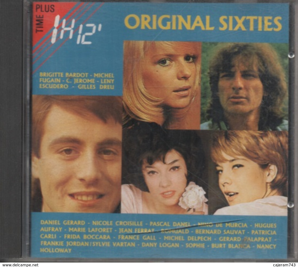 CD. ORIGINAL SIXTIES. Brigitte BARDOT - ROMUALD - France GALL - Dany LOGAN - Sylvie VARTAN - Leny ESCUDERO - Jean FERRAT - Hit-Compilations