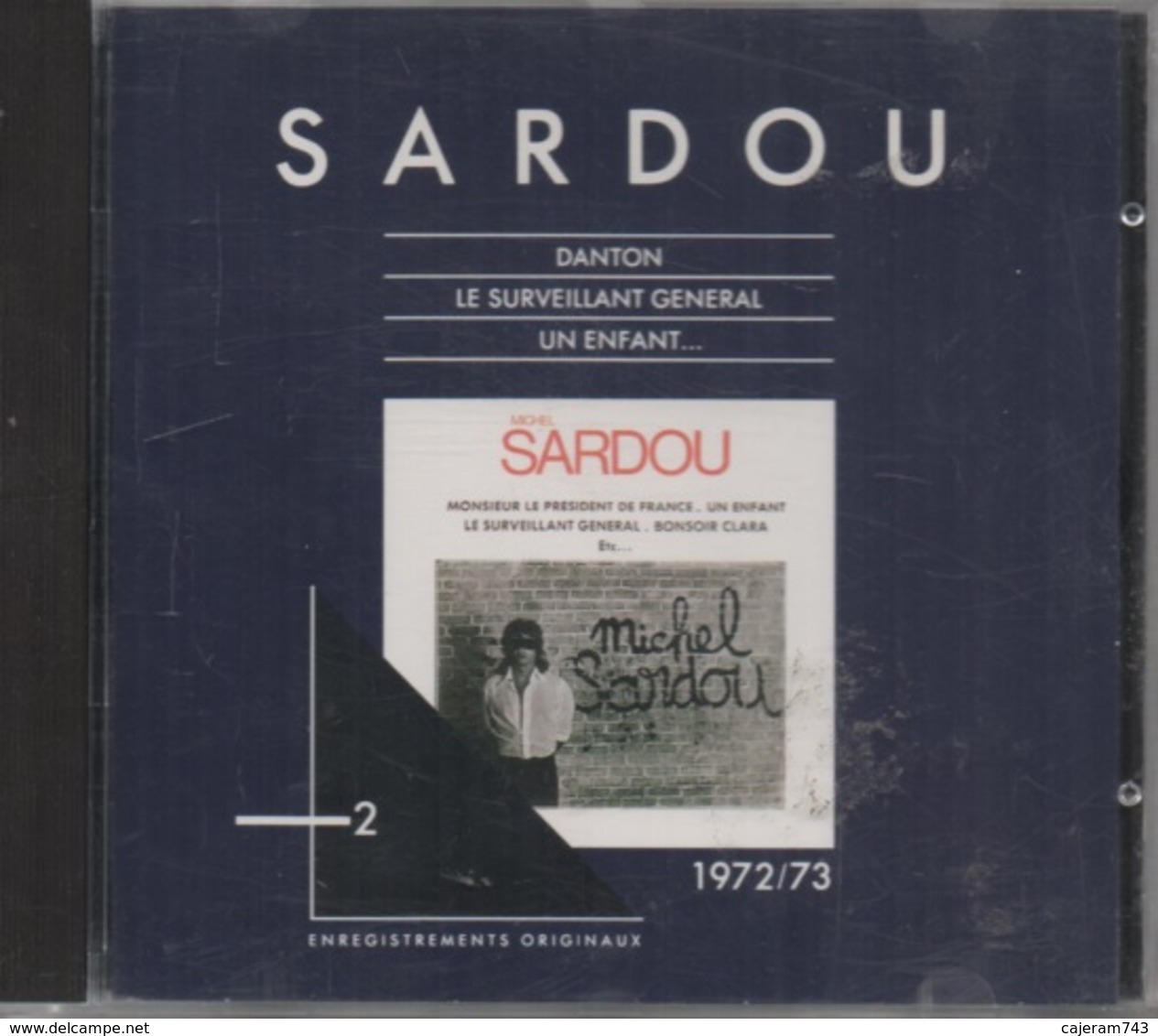 CD. Michel SARDOU. 2. Enregistrements Originaux - 1972/73. Danton - Le Surveillant Général - Un Enfant - 12 Titres - - Autres - Musique Française