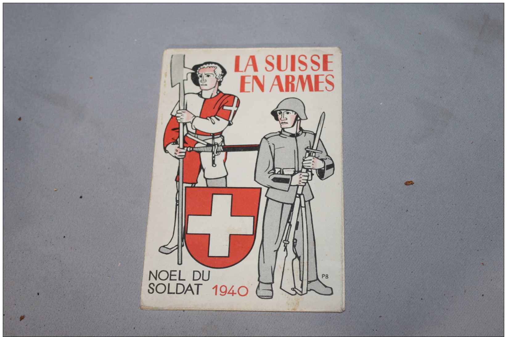 Livret "la Suisse En Arme" 1940 - 1939-45