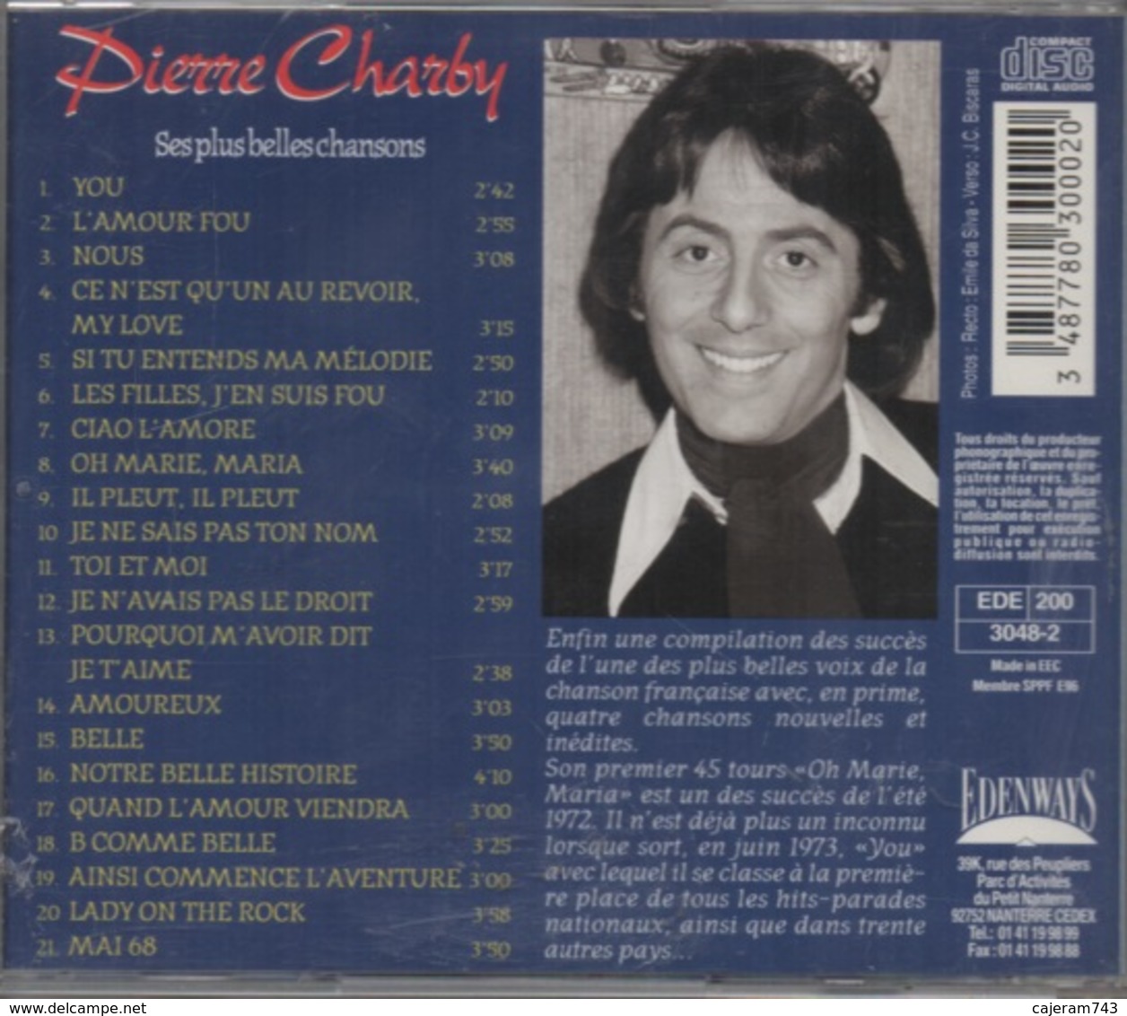 CD. Pierre CHARBY. SES PLUS BELLES CHANSONS - You - Oh Marie , Maria - Ce N'est Qu'un Au Revoir My Love... - 21 Titres - - Hit-Compilations