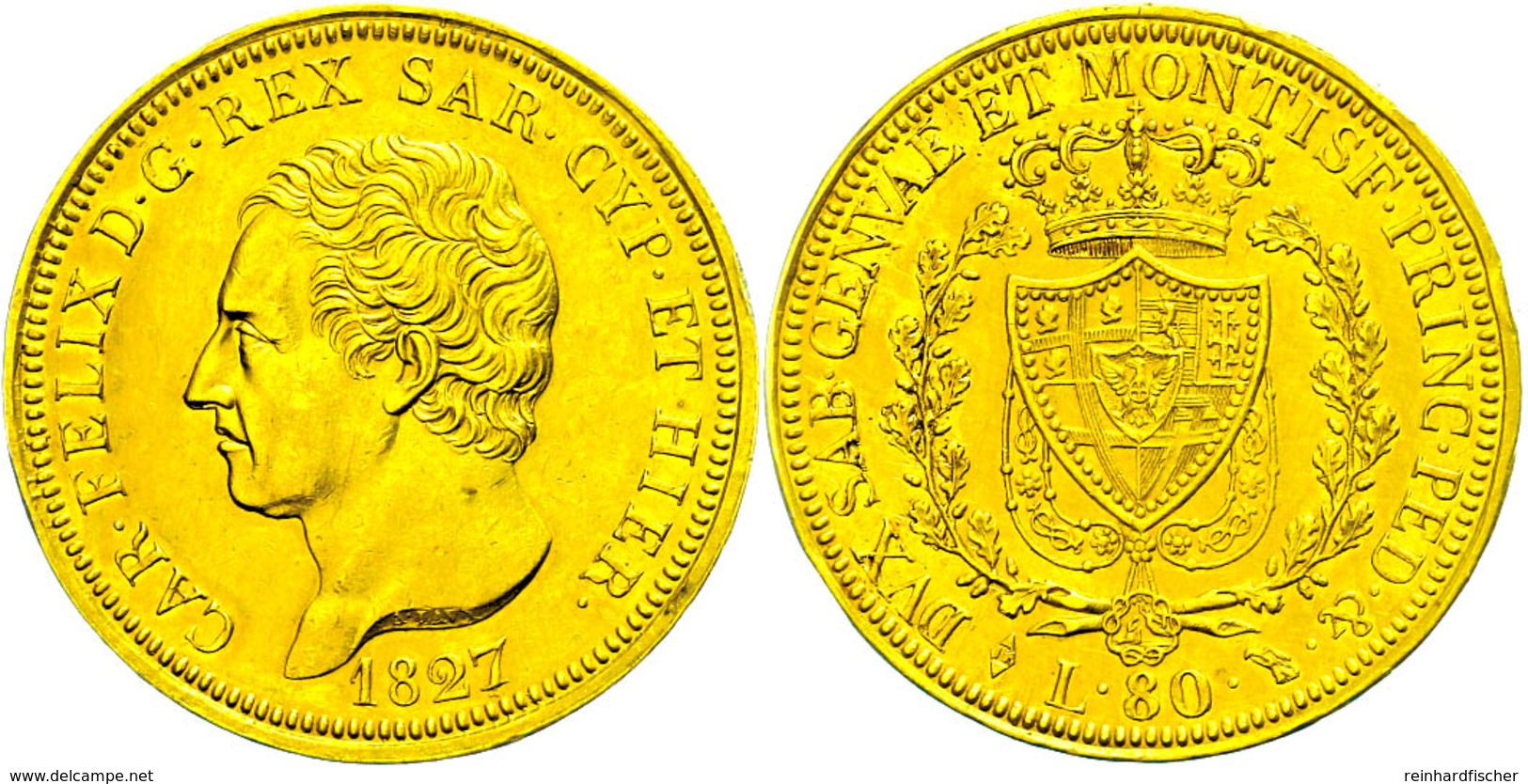 631 Sardinien, 80 Lire, Gold, 1827, Karl Felix, Münzzeichen Adler, Fb. 1132, Minimaler Randschlag, Sonst Vz  Vz - Altri & Non Classificati