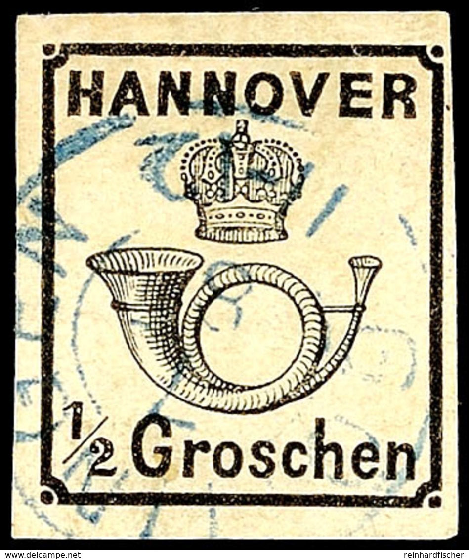 1703 1/2 Gr. Posthorn Unter Krone, Weiße Gummierung, Tadellos Gestempelt, Gepr. Berger BPP, Mi. 250.-, Katalog: 17y O - Hannover
