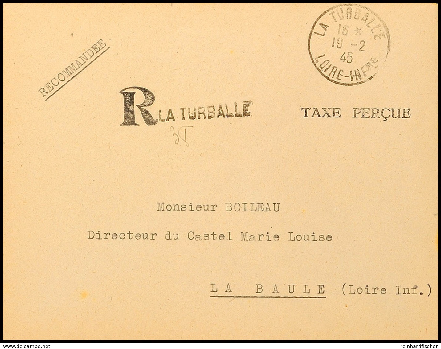 7211 1945, Barfrankierter Brief Innerhalb Der Festung St. Nazaire Von "LA TURBALLE 19-2 45" Nach La Baule Mit Rs. Ank.-S - Altri & Non Classificati