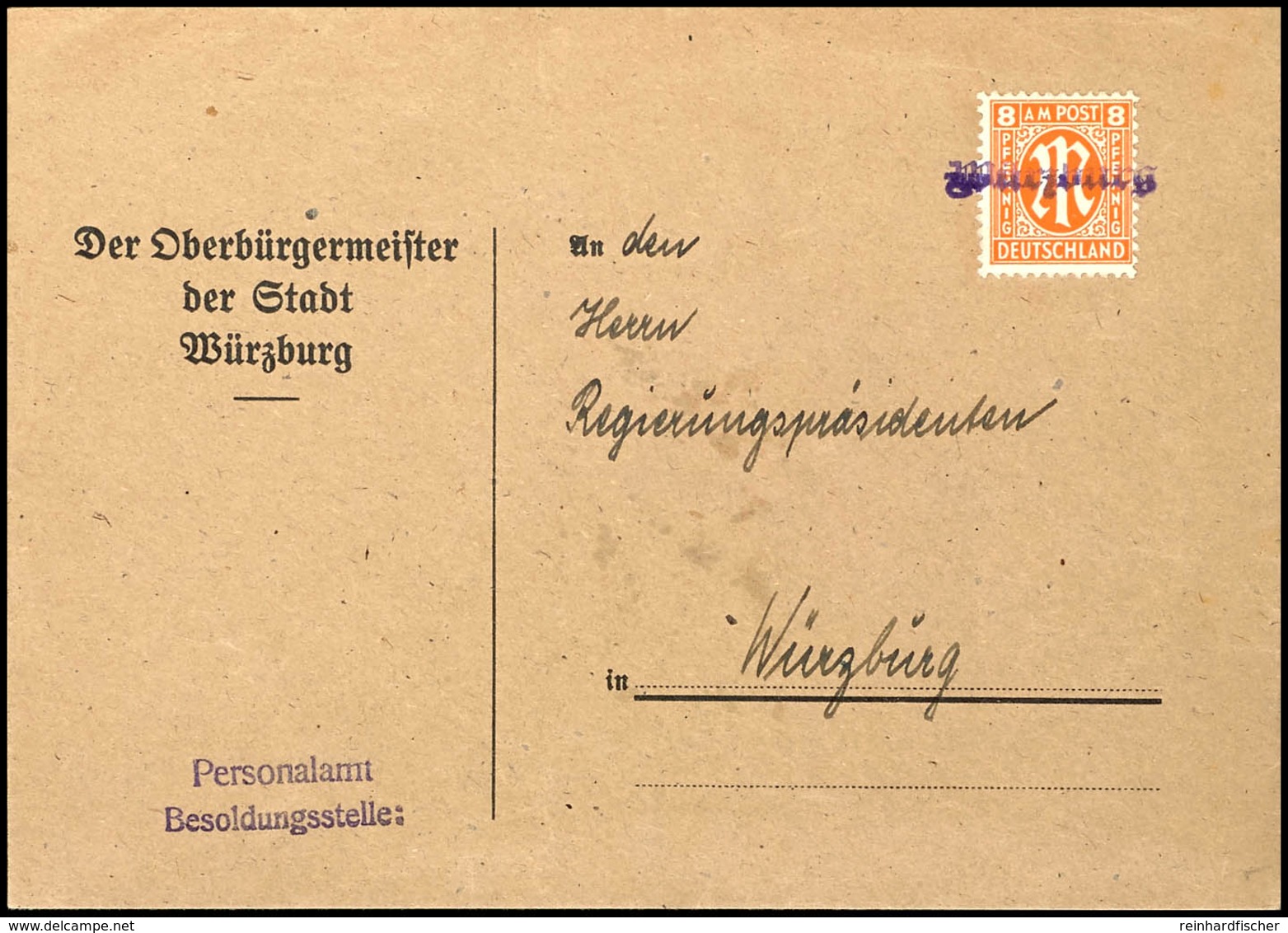 9592 8 Pfg. Amerik. Druck Mit Notstempel-L1 "Würzburg" Auf Orts-Vordruckbrief "Der Oberbürgermeister..." In Guter Bedarf - Other & Unclassified