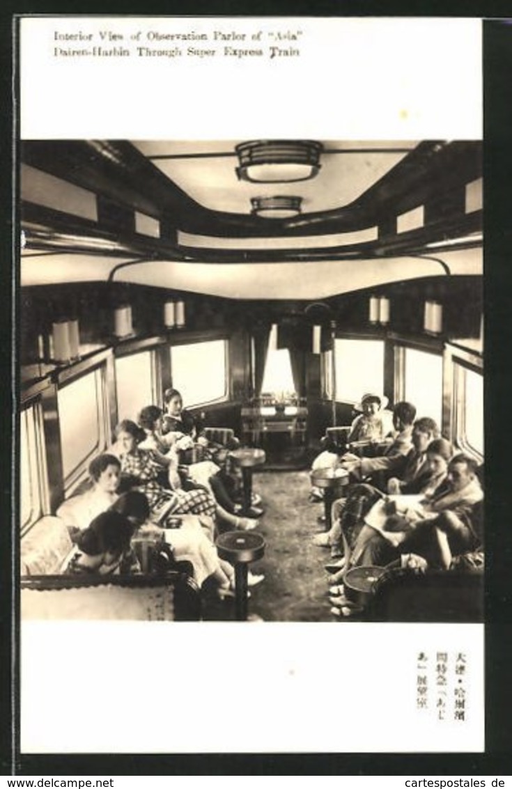 CPA China, Interior View Of Observation Parlor Of "Asia", Dairen-HRabin Through Super Express Train, Chemin De Fer - Chine