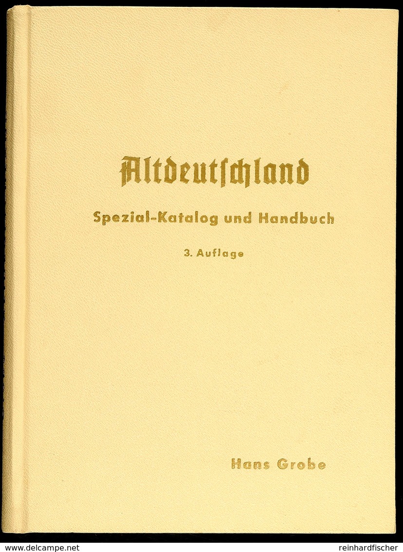 10968 Grobe Altdeutschland, 1963, Dritte Auflage, Sehr Selten Angeboten - Other & Unclassified