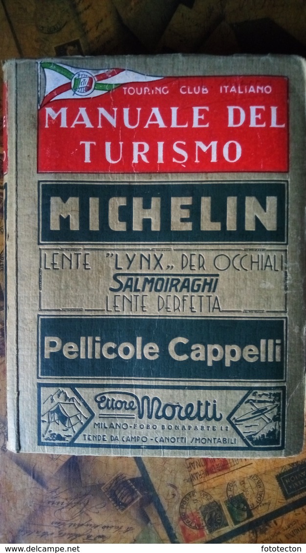 Touring Club Italiano - "Manuale Del Turismo" 1934 - Automobilismo, Treni, Aerei, Crociere - Other & Unclassified