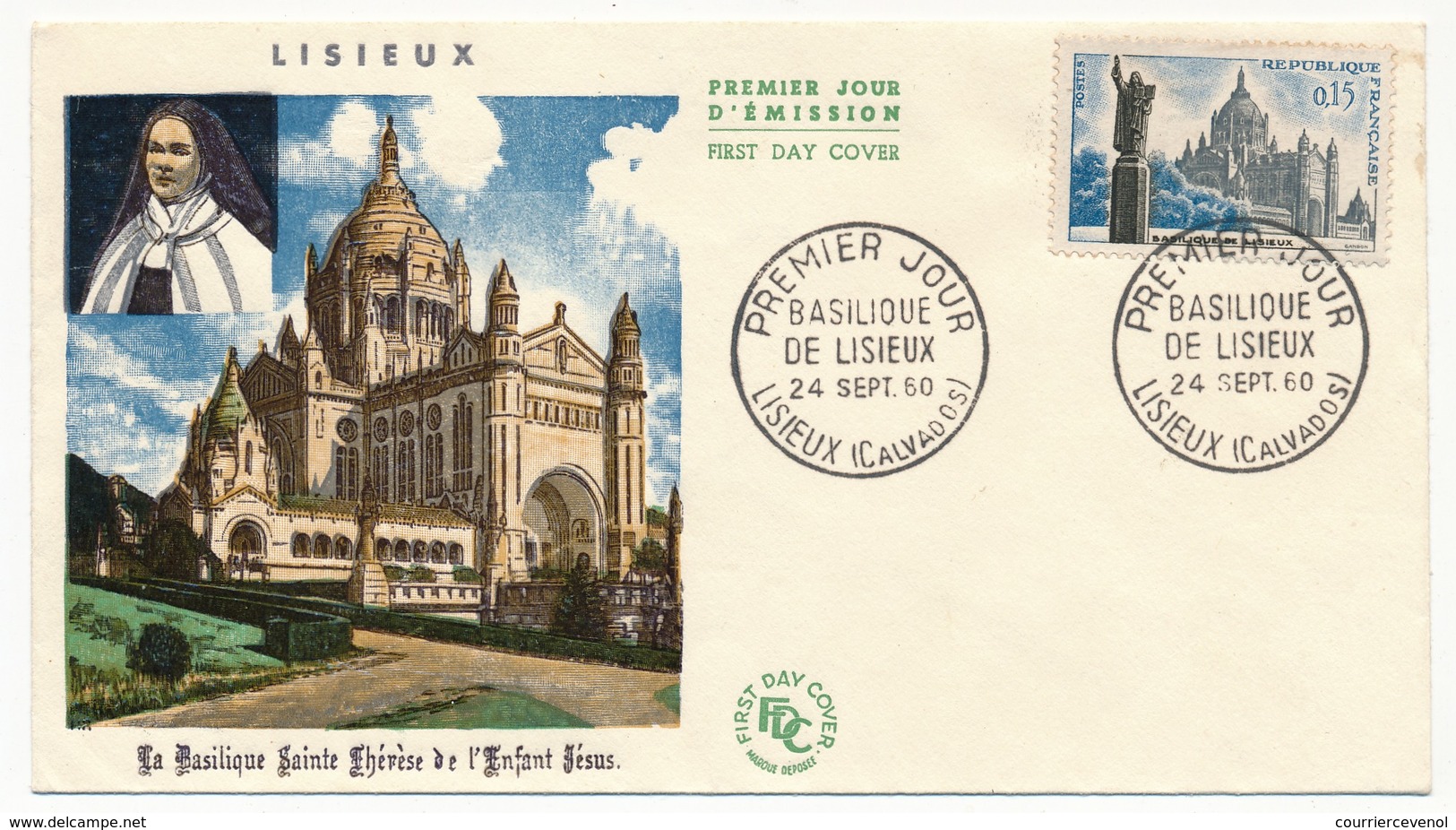 FRANCE => FDC => 0,15 Basilique De Lisieux - LISIEUX (Calvados) 24 Sept 1960 - 1960-1969