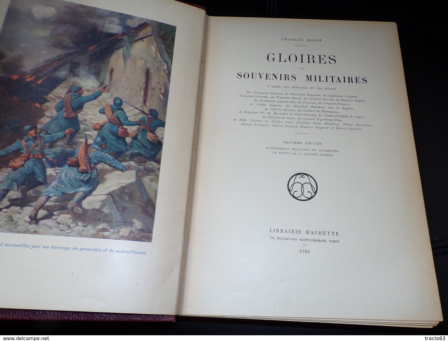 LIVRE : GLOIRES ET SOUVENIRS MILITAIRES DE CHARLES BIGOT , DE 1792 à 1918 , VOIR TABLE DES MATIERES , EDITION LIBRAIRIE - Français