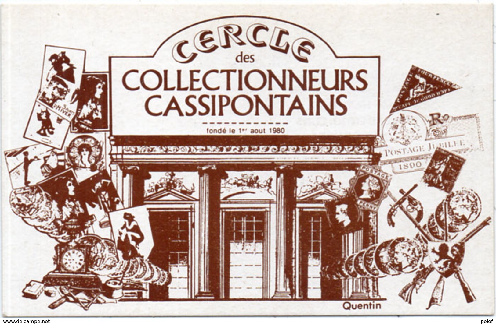 Cercle Des Collectionneurs Cassipontains - Illustration De QUENTIN      (107279) - Autres & Non Classés