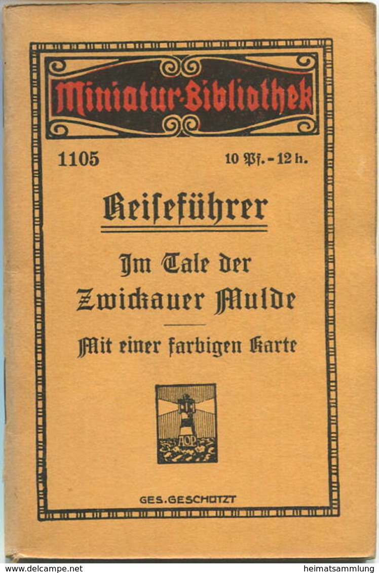 Miniatur-Bibliothek Nr. 1105 - Reiseführer Im Tale Der Zwickauer Mulde Mit Einer Farbigen Karte Von Fritz Resch - 8cm X - Autres & Non Classés