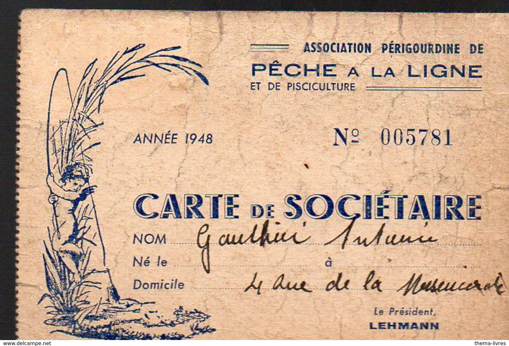 Annesse-Beaulieu (entre Autres) (24 Dordogne) Carte De Sociétaire (pêche à La Ligne) 1948 (PPP13474) - Non Classificati