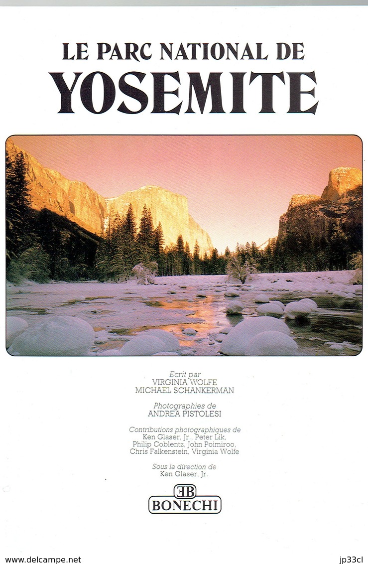 Le Parc National De Yosemite (Edition Française), Par Virginia Wolfe & Michael Schankerman (64 Pages, 1994) - Nature