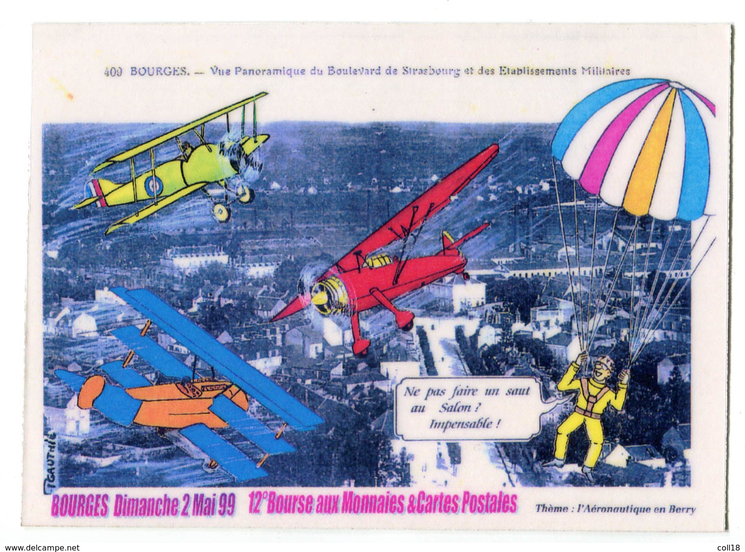 CPM 18 BOURGES Collectionneurs 1999 (carte Pirate) Pierre GAUTHIE - Bourges