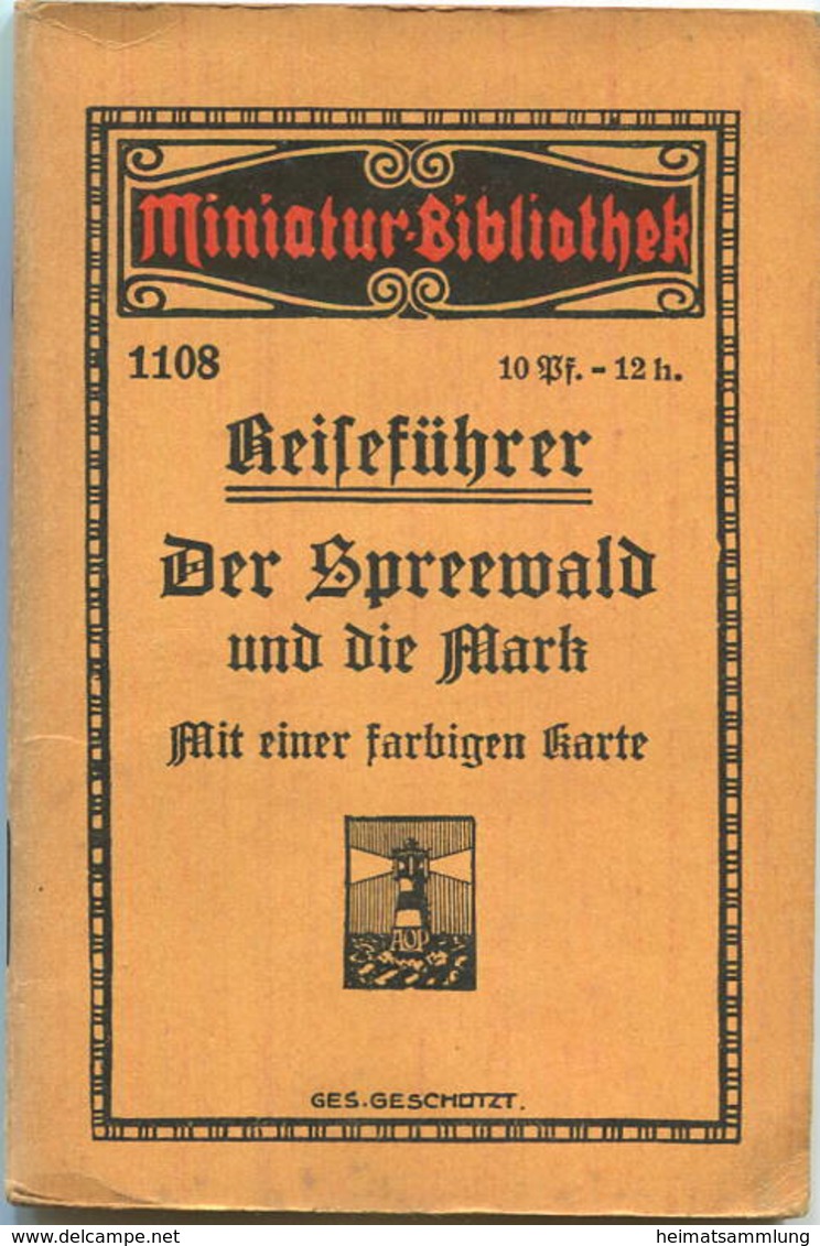 Miniatur-Bibliothek Nr. 1108 - Reiseführer Der Spreewald Und Die Mark Mit Einer Farbigen Karte - 8cm X 12cm - 38 Seiten - Autres & Non Classés