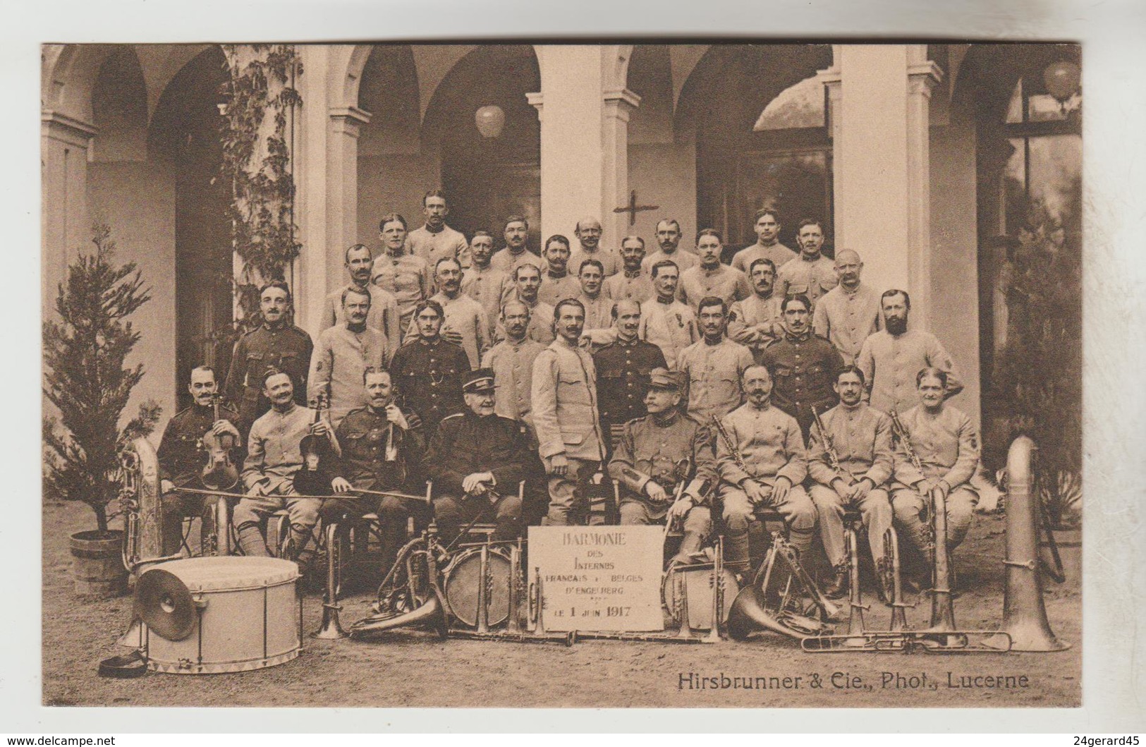 CPA MILITARIA GUERRE DE 1914-18 - Harmonie Des Internés Franco-Belges D'ENGELBERG (Suisse-Obwald Au Concert De Lucerne - Guerre 1914-18