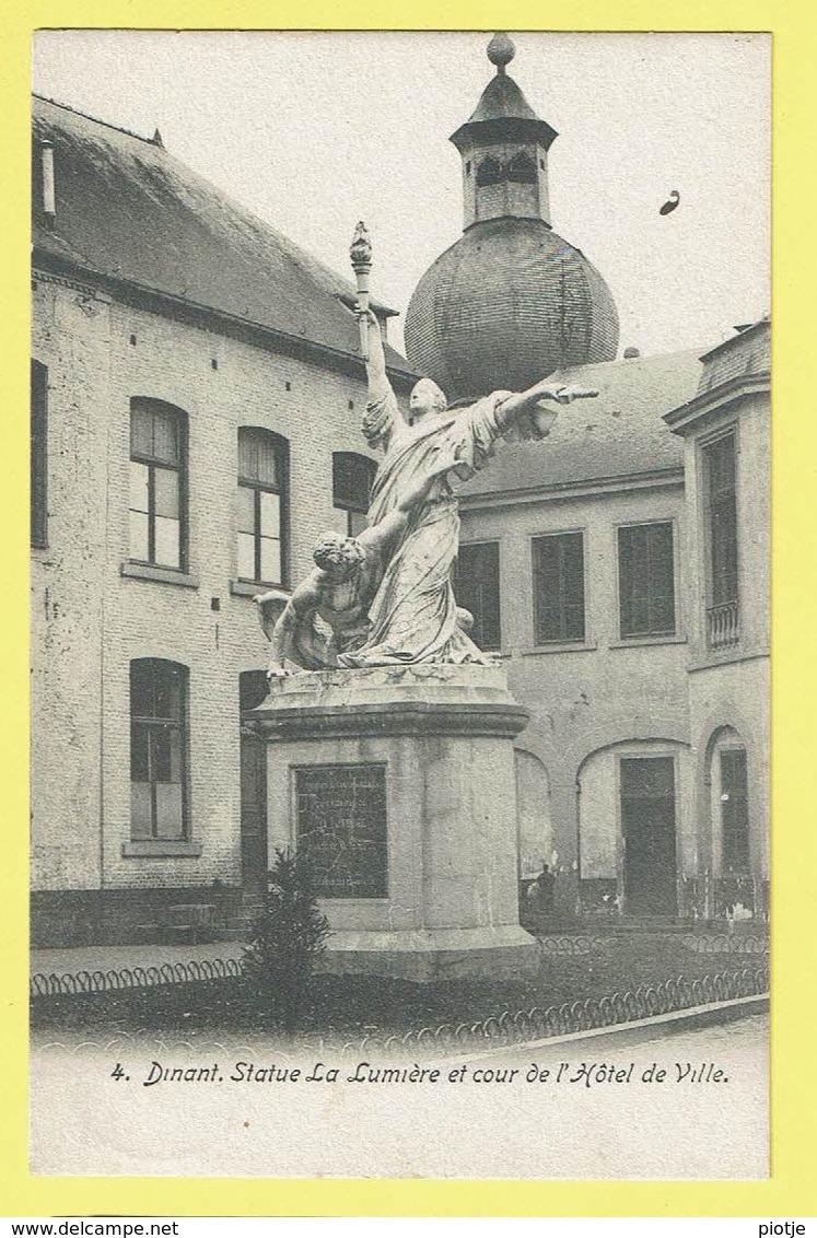 * Dinant (Namur - Namen - La Wallonie) * (nr 4) Statue La Lumière Et Cour De L'hotel De Ville, Monument, Stadhuis, Rare - Dinant