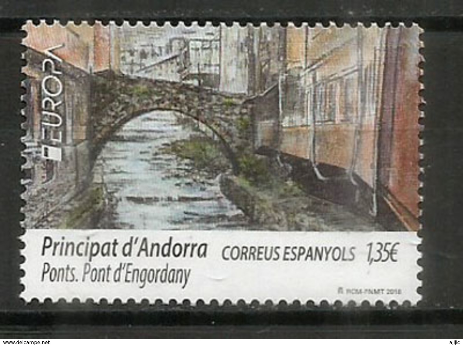 ANDORRA. EUROPA 2018, Le Pont Roman D'Engordany, Neuf ** Haute Faciale. Gravé - Ponti