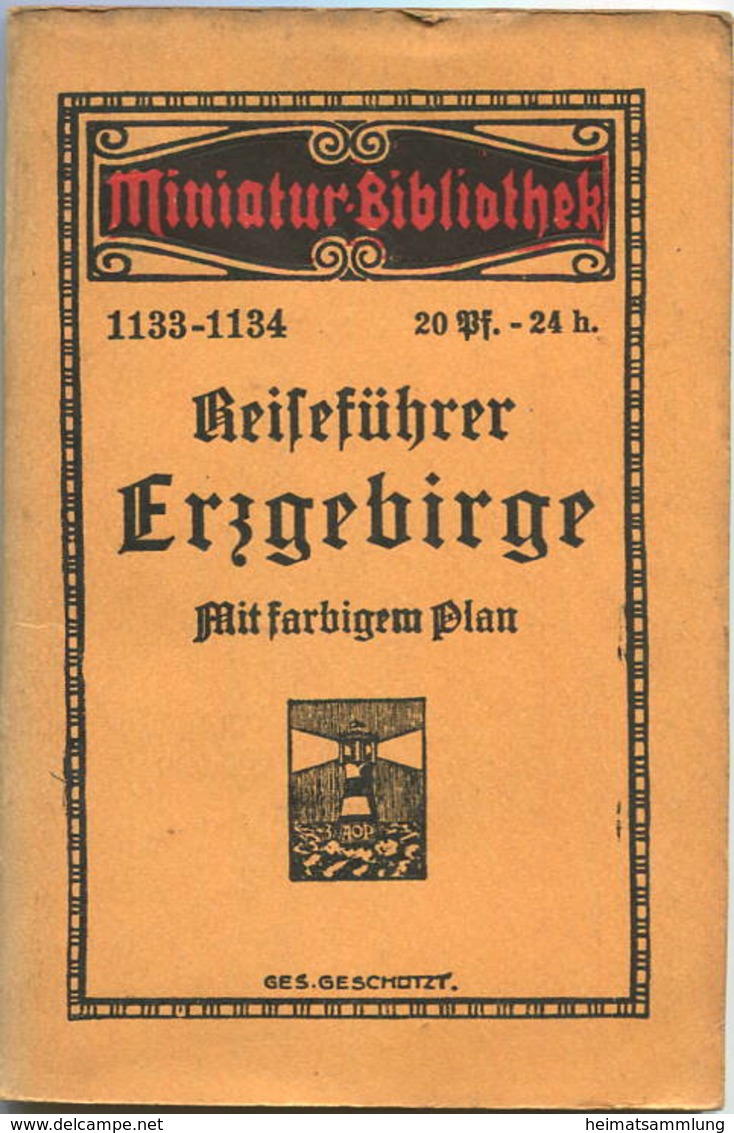 Miniatur-Bibliothek Nr. 1133-1134 - Reiseführer Erzgebirge Mit Farbigem Plan - 8cm X 12cm - 62 Seiten Ca. 1910 - Verlag - Autres & Non Classés