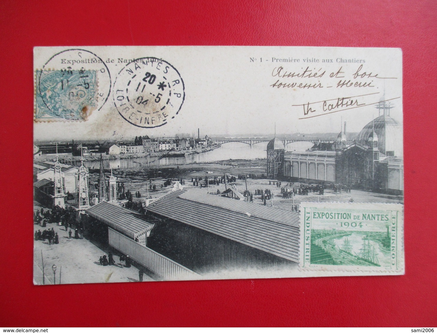 CPA 44 EXPOSITION DE NANTES 1904 PREMIERE VISITE AUX CHANTIERS TIMBRE - Nantes